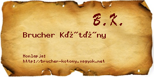 Brucher Kötöny névjegykártya